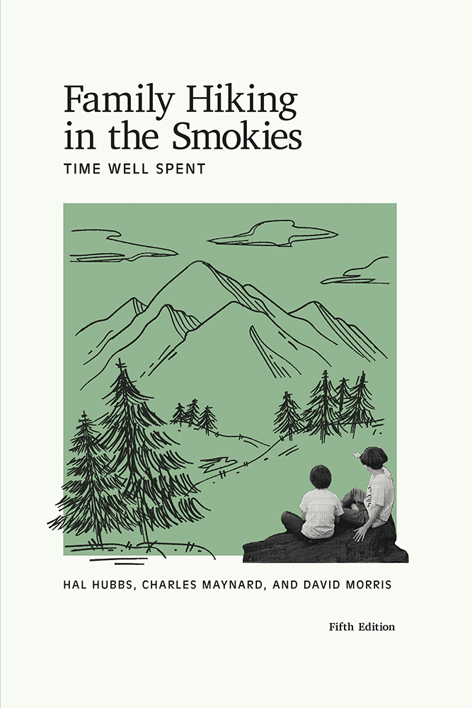 cover of Family Hiking in the Smokies: Time Well Spent